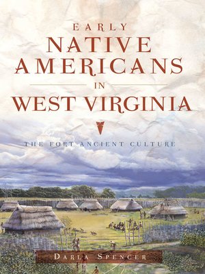 cover image of Early Native Americans in West Virginia: the Fort Ancient Culture